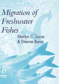 Migration Of Freshwater Fishes