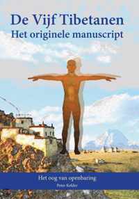 De Vijf Tibetanen - Het Originele Manuscript