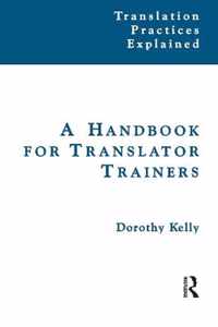 A Handbook for Translator Trainers