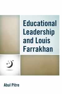 Educational Leadership and Louis Farrakhan