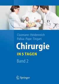 Chirurgie... in 5 Tagen