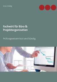 Fachwirt fur Buro & Projektorganisation