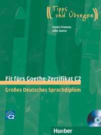 Fit fürs Goethe-Zertifikat C2 Lehrbuch + 2 integrierten Audi