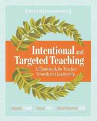 Intentional and Targeted Teaching