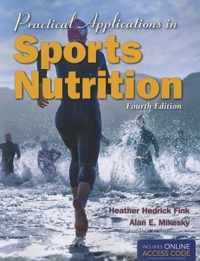 Practical Applications In Sports Nutrition