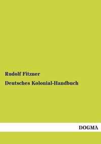 Deutsches Kolonial-Handbuch