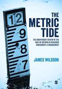 The Metric Tide: Independent Review of the Role of Metrics in Research Assessment and Management