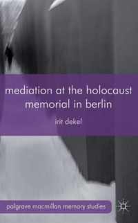 Mediation At The Holocaust Memorial In Berlin