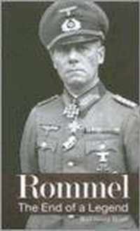 Rommel - The End of a Legend