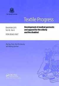 Development of Medical Garments and Apparel for the Elderly and the Disabled