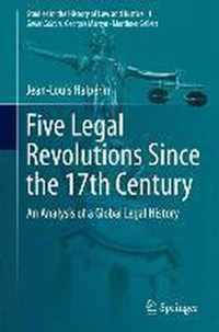 Five Legal Revolutions Since the 17th Century