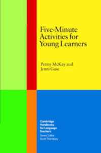 Five-Minute Activities for Young Learners