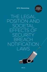 The legal position and societal effects of security breach notification laws