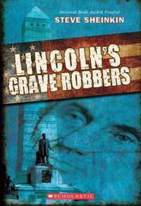 Lincoln's Grave Robbers