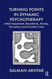 Turning Points in Dynamic Psychotherapy