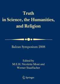 Truth in Science, the Humanities and Religion