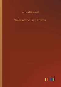 Tales of the Five Towns