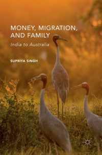 Money, Migration, and Family