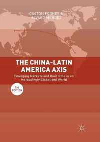 The China-Latin America Axis