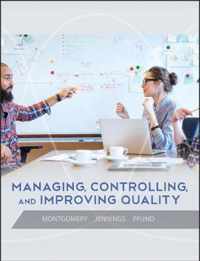 Managing, Controlling, And Improving Quality