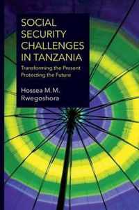 Social Security Challenges in Tanzania