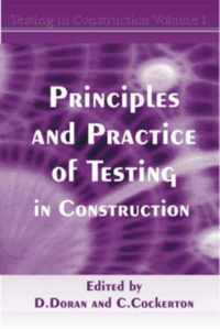 Principles and Practice of Testing in Construction