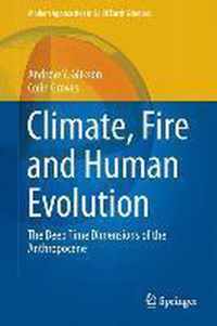 Climate, Fire and Human Evolution