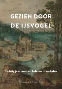 Gezien door de IJsvogel - Gerard Trienekens - Paperback (9789464434439)