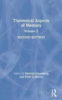 Theoretical Aspects of Memory