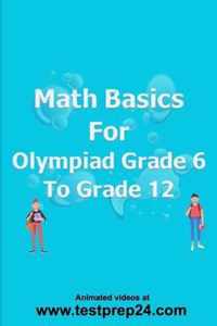 Math basics for Olympiad Grade 6 to Grade 12