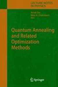 Quantum Annealing and Related Optimization Methods