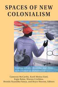 Spaces of New Colonialism