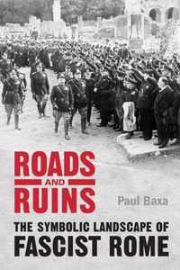 Roads and Ruins