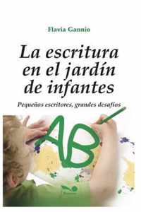 La Escritura En El Jardin de Infantes