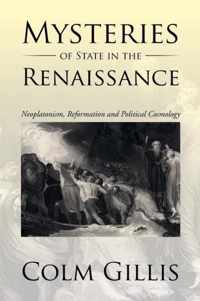 Mysteries of State in the Renaissance