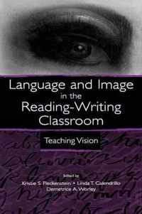 Language and Image in the Reading-Writing Classroom