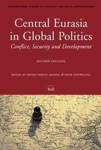 Central Eurasia in Global Politics: Conflict, Security, and Development, Second Edition