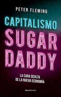 Capitalismo Sugar Daddy