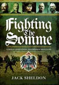 Fighting the Somme