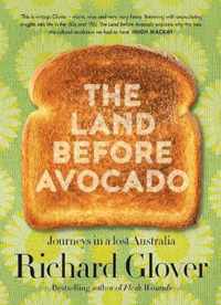 The Land Before Avocado