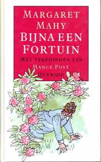 Bijna een fortuin