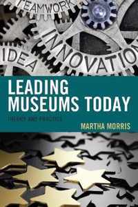 Leading Museums Today