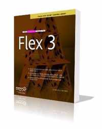 The Essential Guide to Flex 3