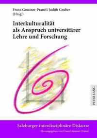 Interkulturalitaet ALS Anspruch Universitaerer Lehre Und Forschung