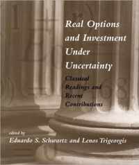 Real Options and Investment under Uncertainty