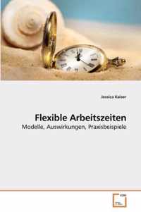 Flexible Arbeitszeiten