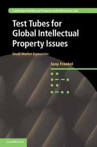 Test Tubes For Global Intellectual Property Issues