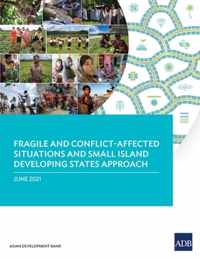 Fragile and Conflict-Affected Situations and Small Island Developing States Approach