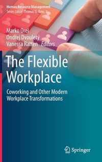 The Flexible Workplace