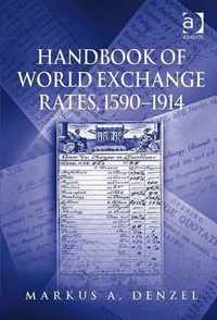 Handbook of World Exchange Rates, 1590-1914